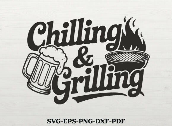 Download Chilling and Grilling SVG - Chill Collection
