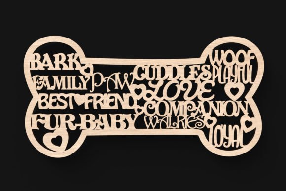 Download Dog Bone Words Sign Svg Laser Cut Files - Cut files Collection