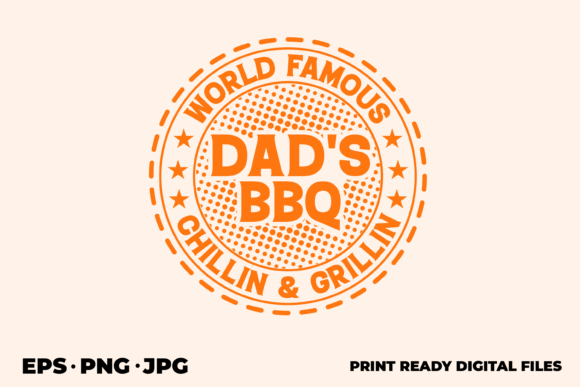 Download World Famous Dad's Bbq Chillin &amp; Grillin - Chill Collection