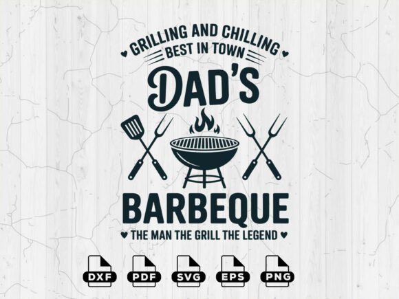 Download BBQ SVG, Dad's Bar and Grill Cut Files - Premium Bundle